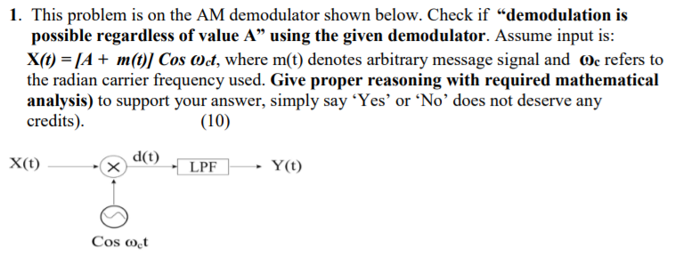 Solved 1 This Problem Is On The AM Demodulator Shown Below Chegg