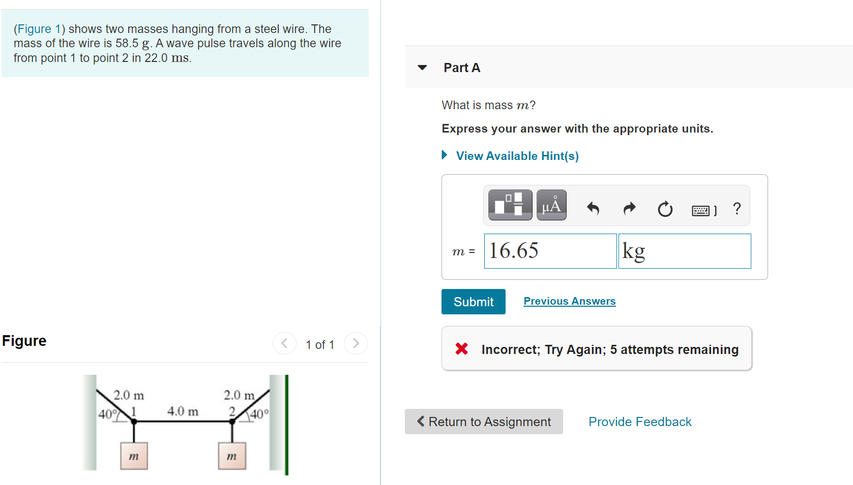 Solved Figure 1 Shows Two Masses Hanging From A Steel Chegg