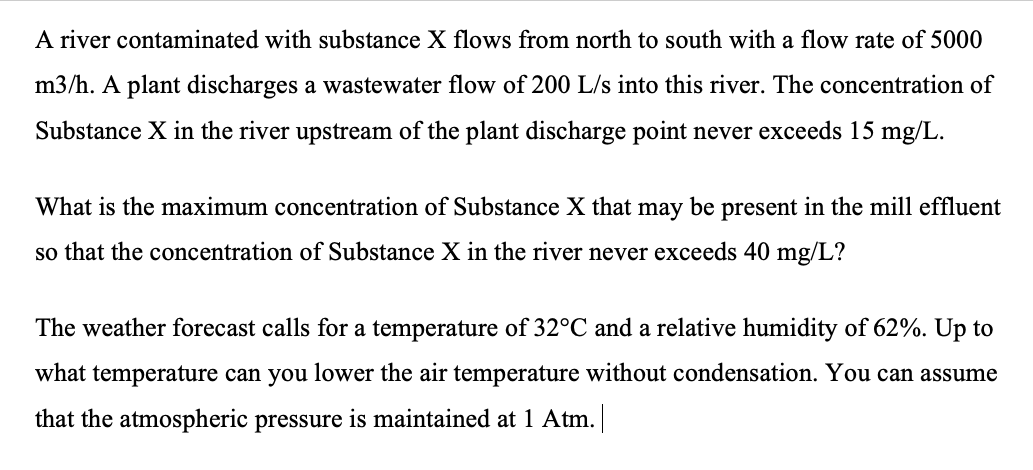 Solved A River Contaminated With Substance X Flows From