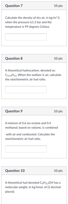 Solved Question7 10 Pts Calculate The Density Of Dry Air In Chegg