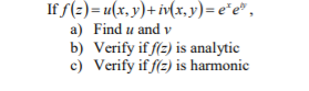 Solved If F U X Y Iv X Y E E A Find U And Y B Chegg