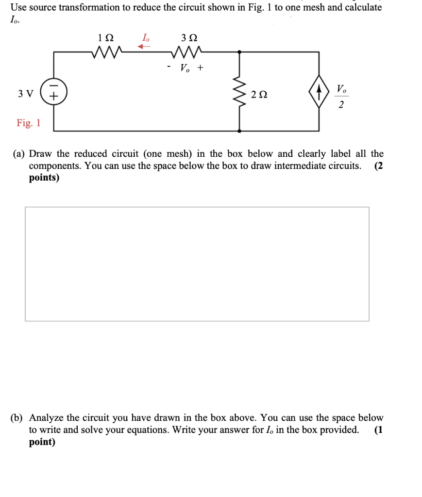 Solved Use Source Transformation To Reduce The Circuit Shown Chegg