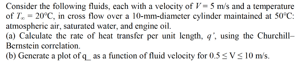 Consider The Following Fluids Each With A Velocity Chegg