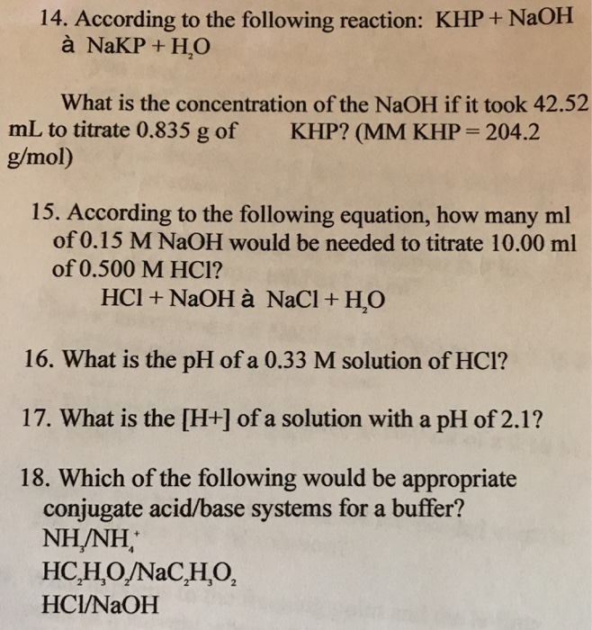 Solved According To The Following Reaction KHP + NaOH A