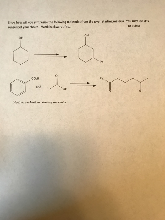 Solved Show How Will You Synthesize The Following Molecules Chegg