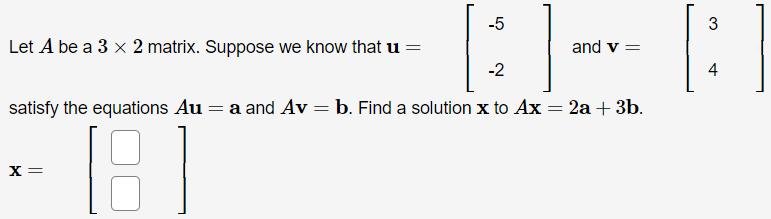 Solved 3 Let A Be A 3 X 2 Matrix Suppose We Know That U Chegg