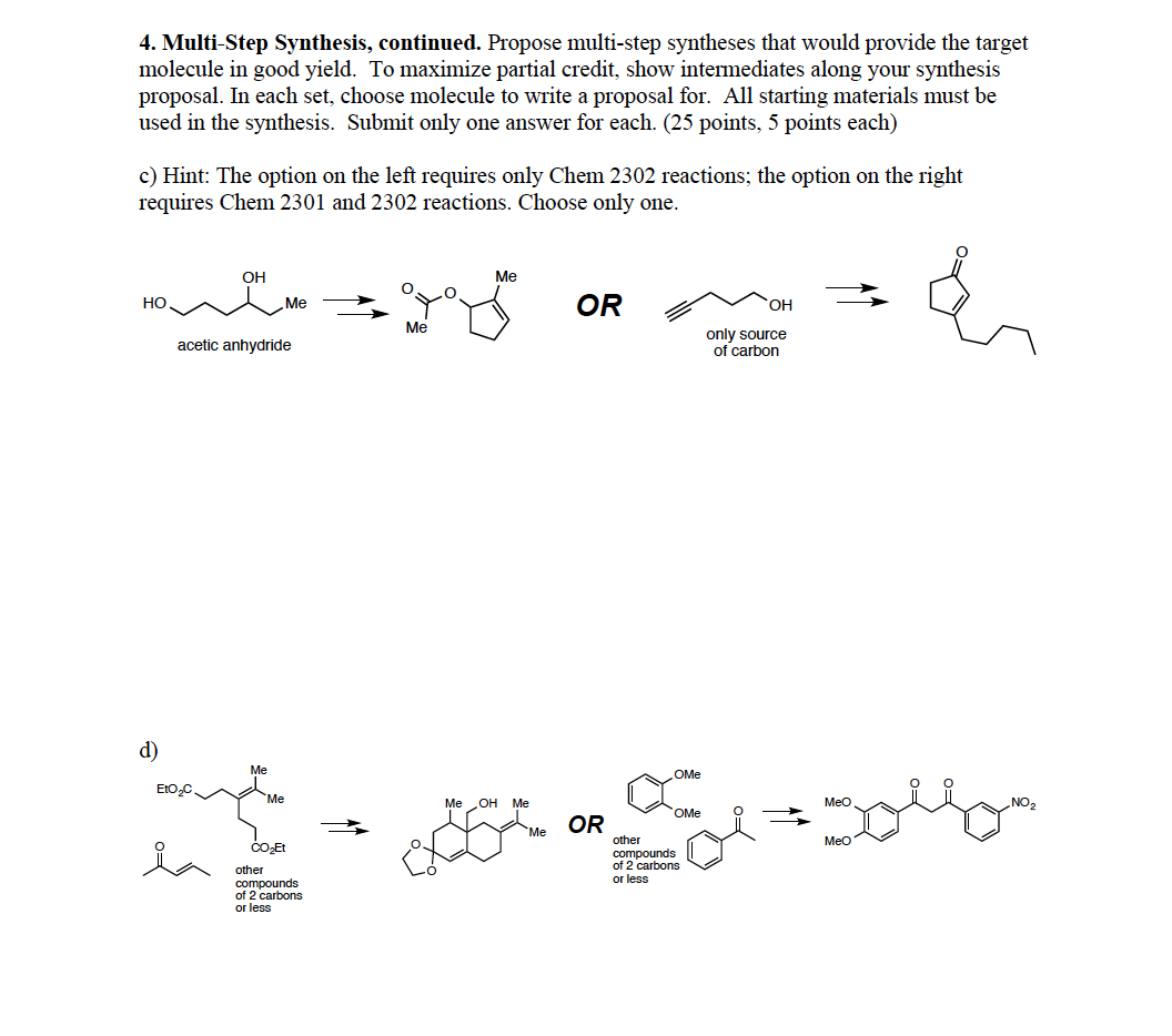 Solved 4 Multi Step Synthesis Continued Propose Chegg