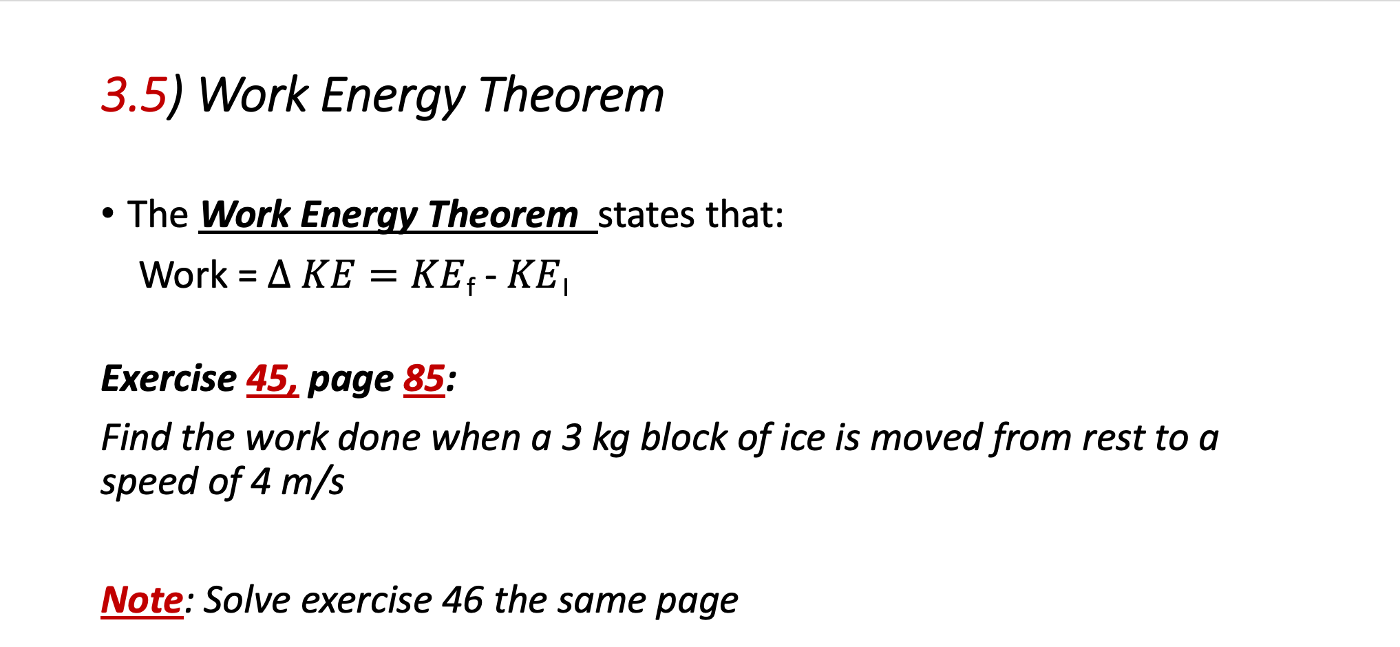 Solved 3 5 Work Energy Theorem The Work Energy Chegg