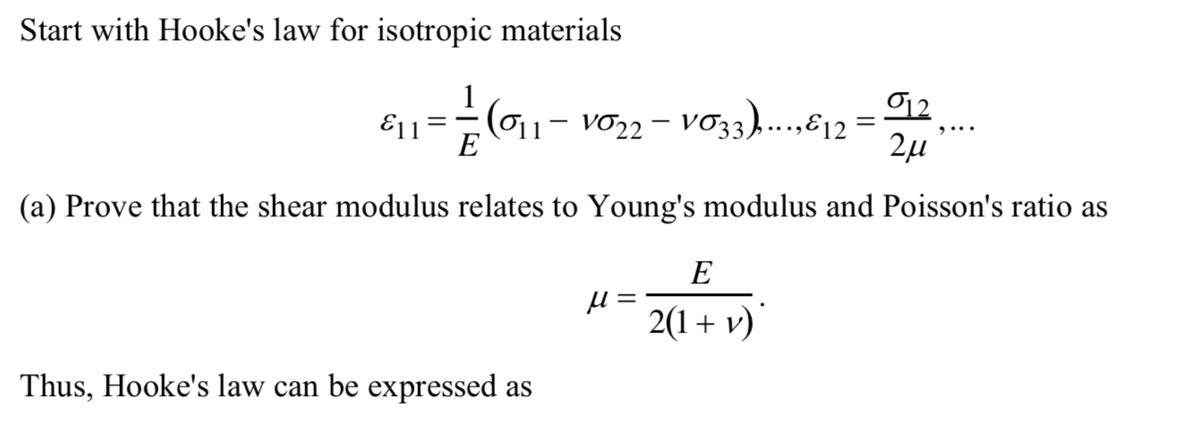 Solved Start With Hooke S Law For Isotropic Materials Chegg