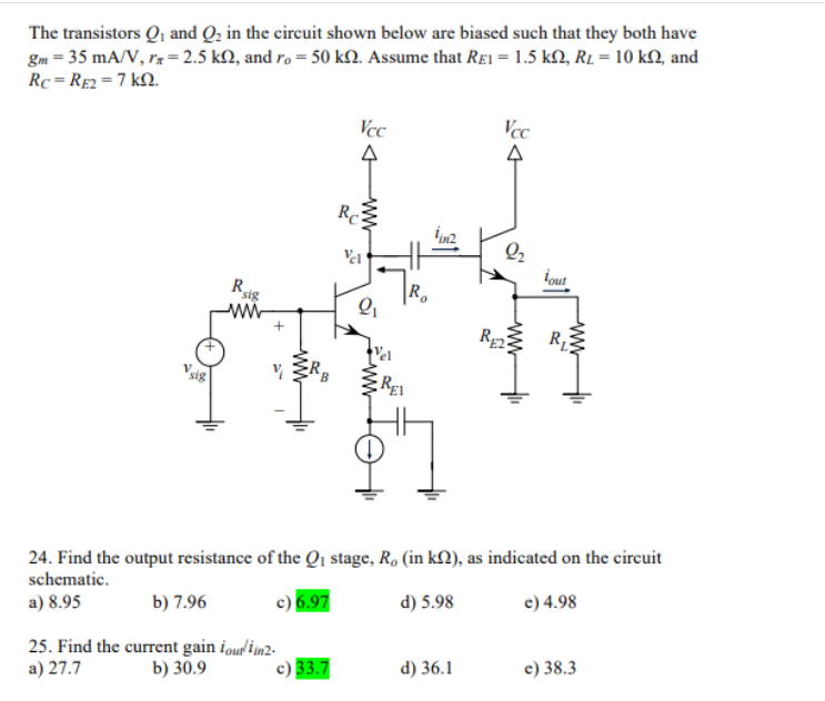 Solved The Transistors Q And Q In The Circuit Shown Below Chegg