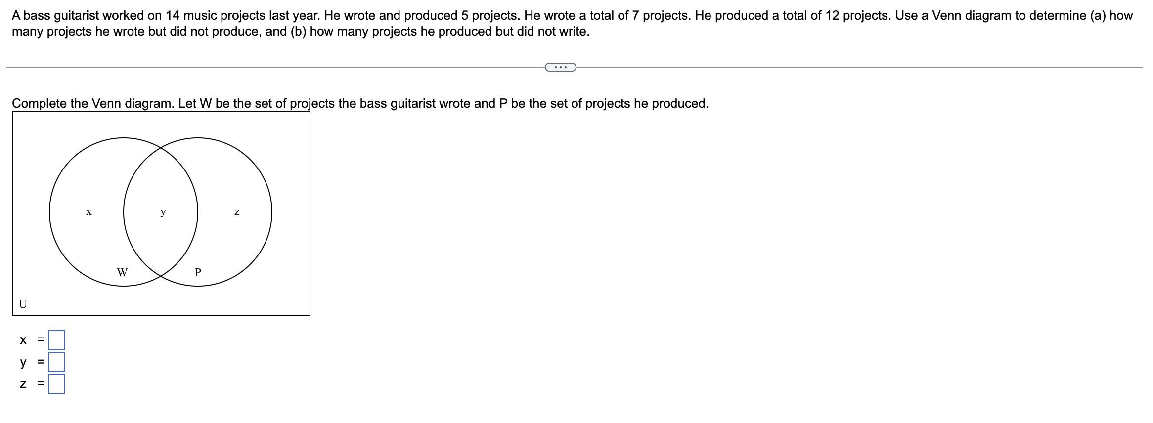 Solved A Bass Guitarist Worked On 14 Music Projects Last Chegg