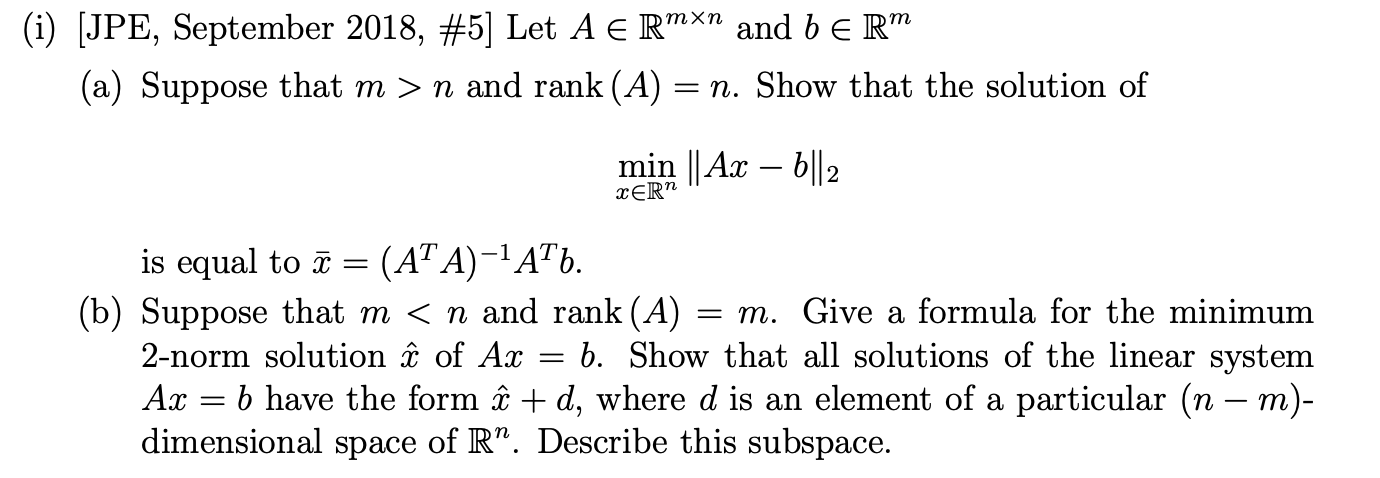 Solved I Jpe September Let A E Rmxn And B Er Chegg