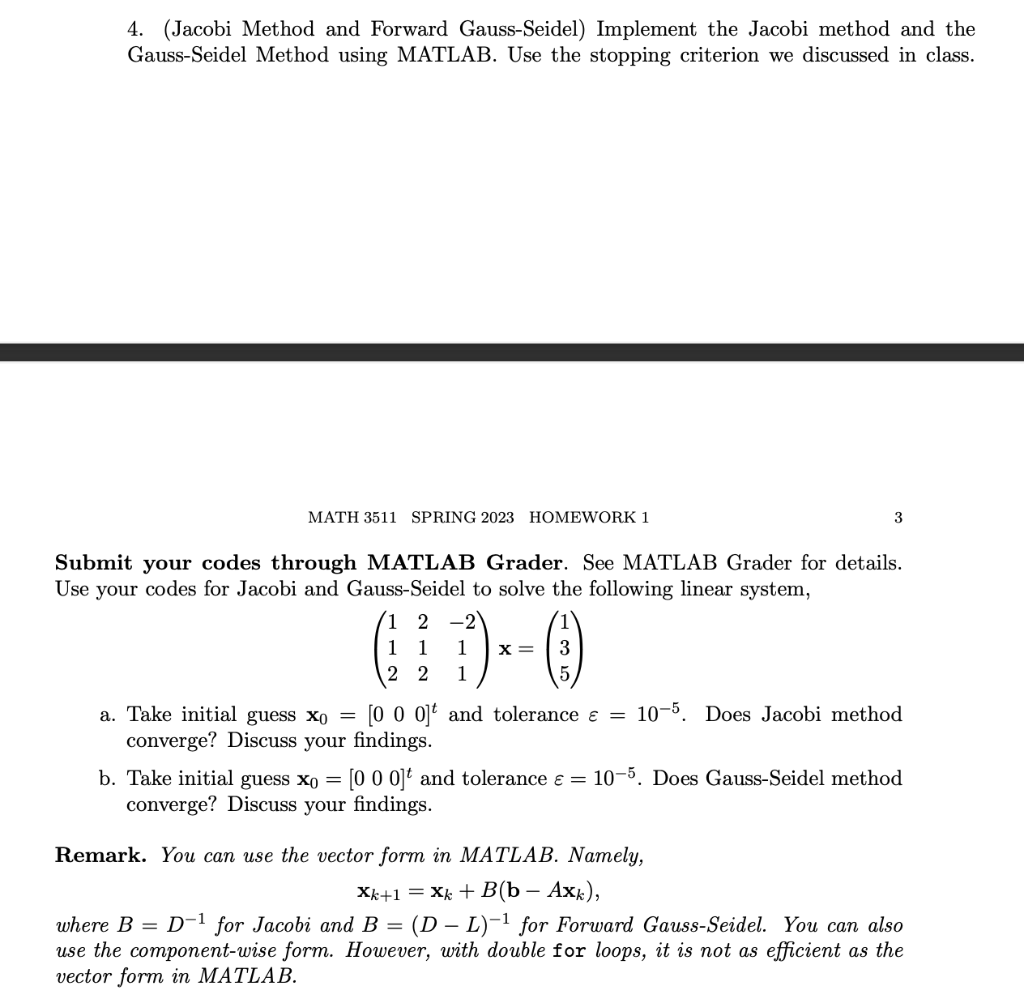 Solved Jacobi Method And Forward Gauss Seidel Implement Chegg