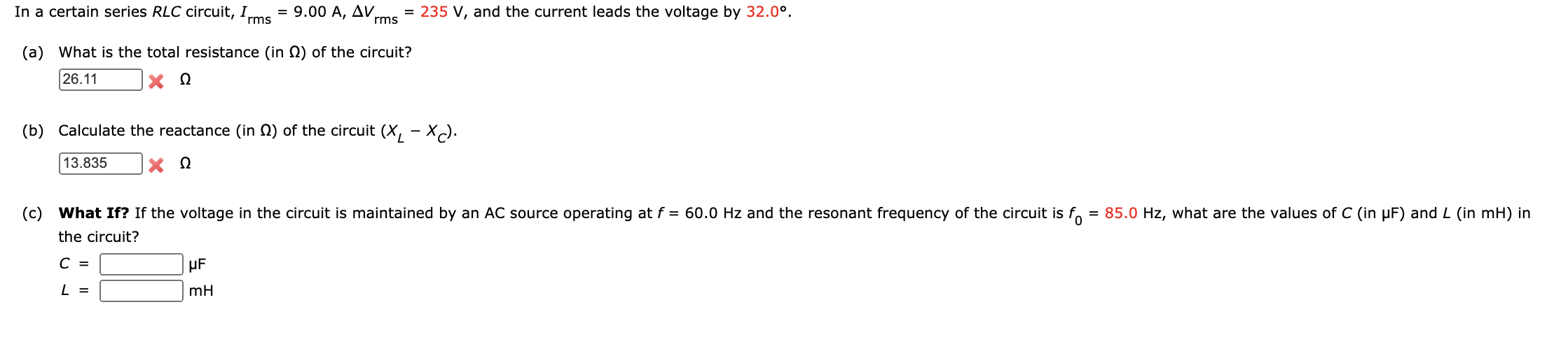 Solved In A Certain Series Rlc Circuit Irms A Av Chegg