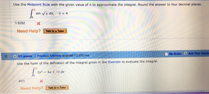 Solved Use The Midpoint Rule With The Given Value Of N To Chegg