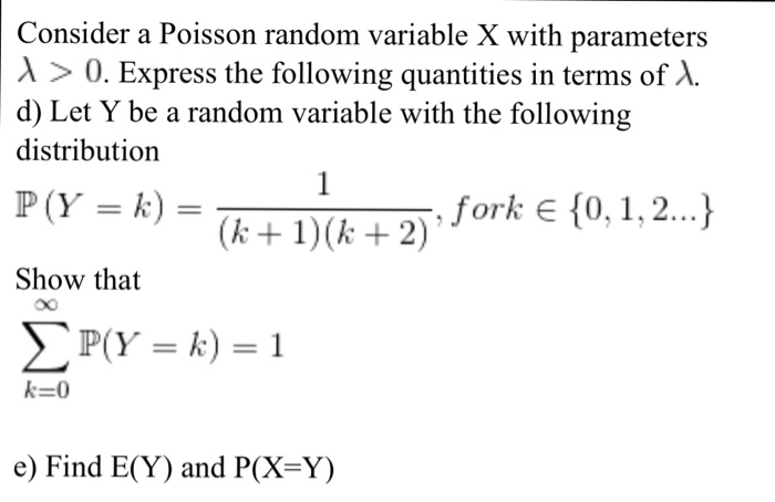 Solved Consider A Poisson Random Variable X With Parameters Chegg