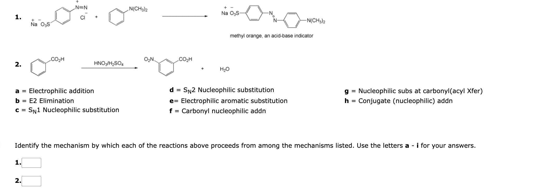 Solved 2 HNO3 H2SO4 H2O A Electrophilic Addition D SN2 Chegg