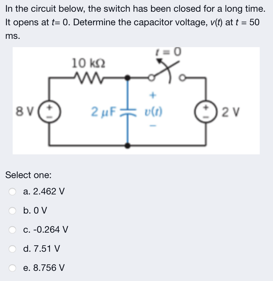 Solved In The Circuit Below The Switch Has Been Closed For Chegg