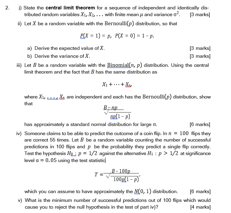 Solved 2 I State The Central Limit Theorem For A Sequence Chegg