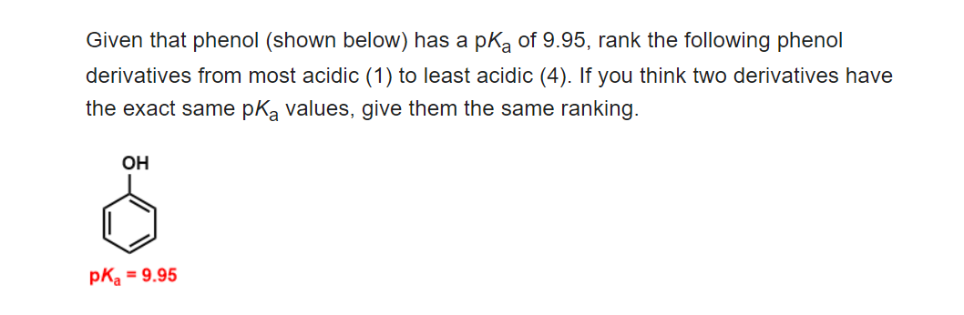 Solved Given That Phenol Shown Below Has A Pa Of Chegg