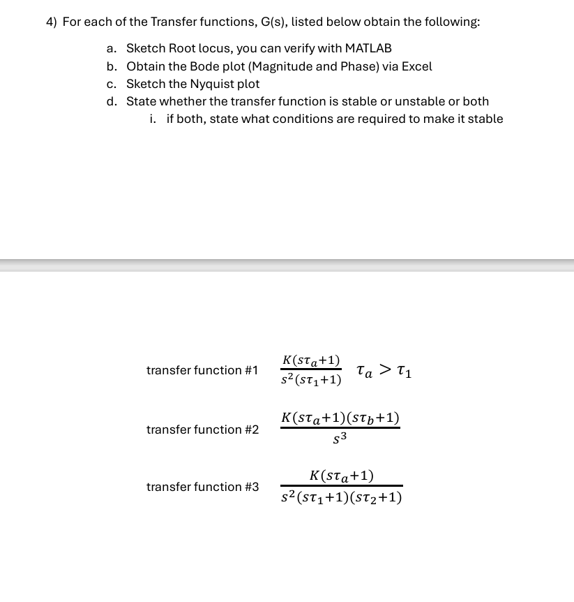 Solved For Each Of The Transfer Functions G S Listed Chegg