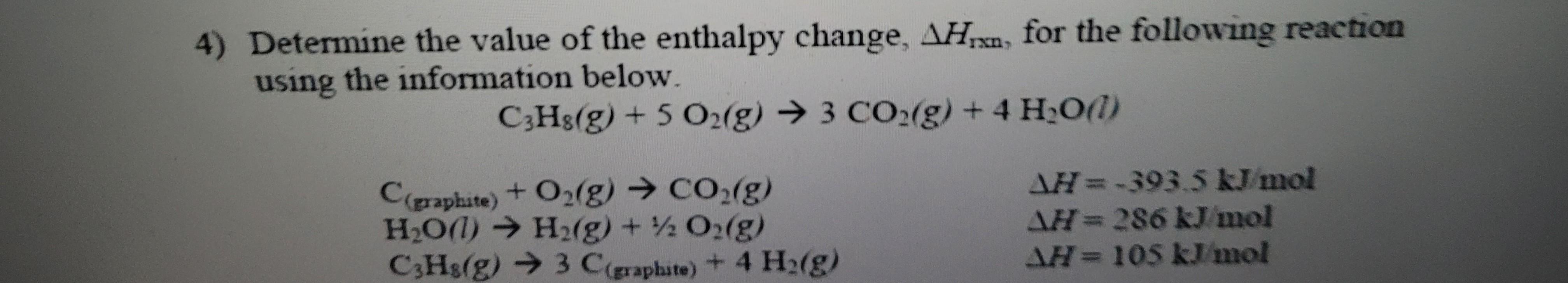 Solved Determine the value of the enthalpy change ΔHrxn Chegg