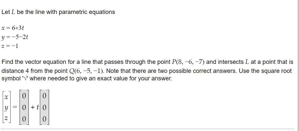 Solved Let L Be The Line With Parametric Equations Chegg