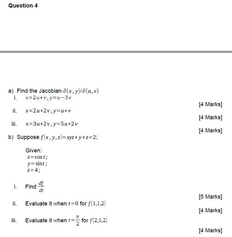 Solved Question 4 A Find The Jacobian X Y D U V I Chegg