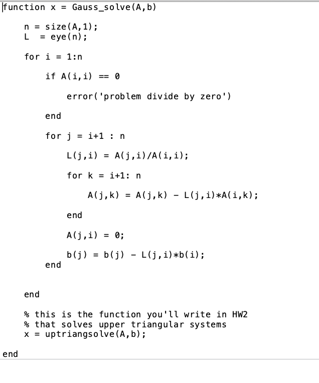 Write A MATLAB Code That Does Gauss Elimination With Chegg