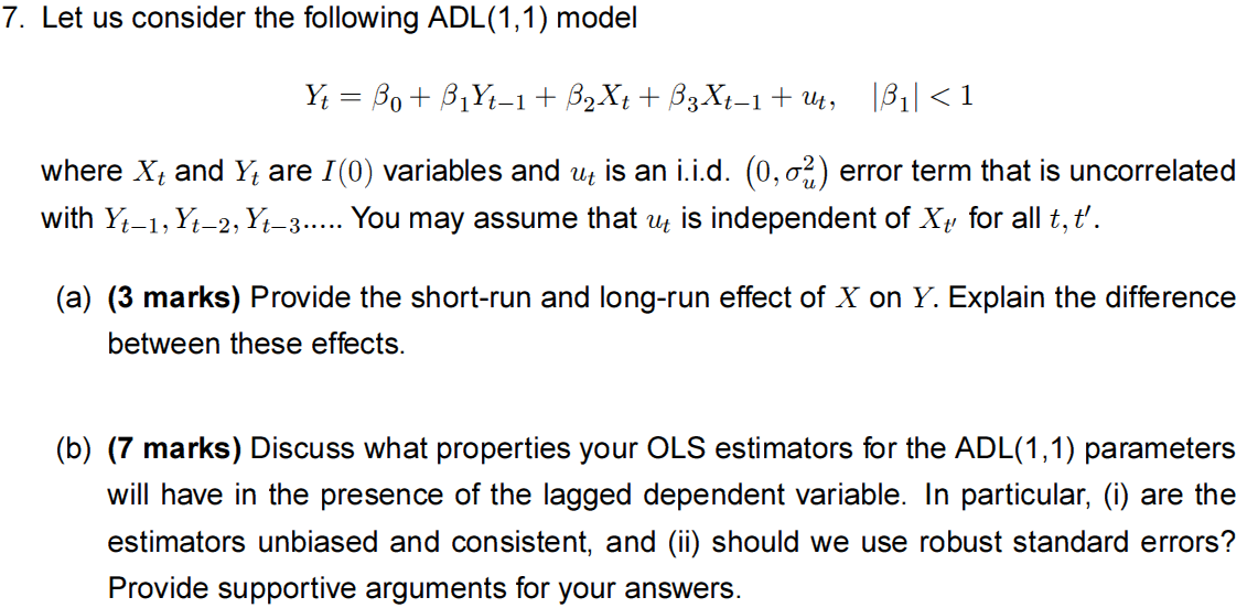 7 Let Us Consider The Following ADL 1 1 Model Yt Chegg