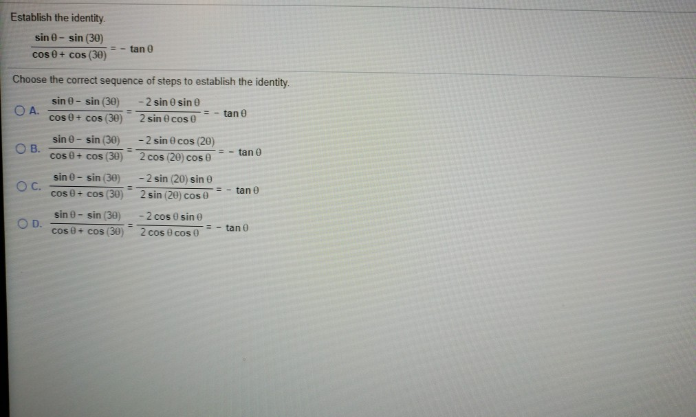 Solved Establish The Identity Sin Sin Cos Cos Chegg
