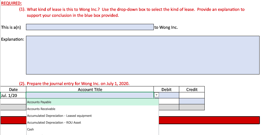 Solved Question Data Wong Inc The Lessee Entered Into A Chegg