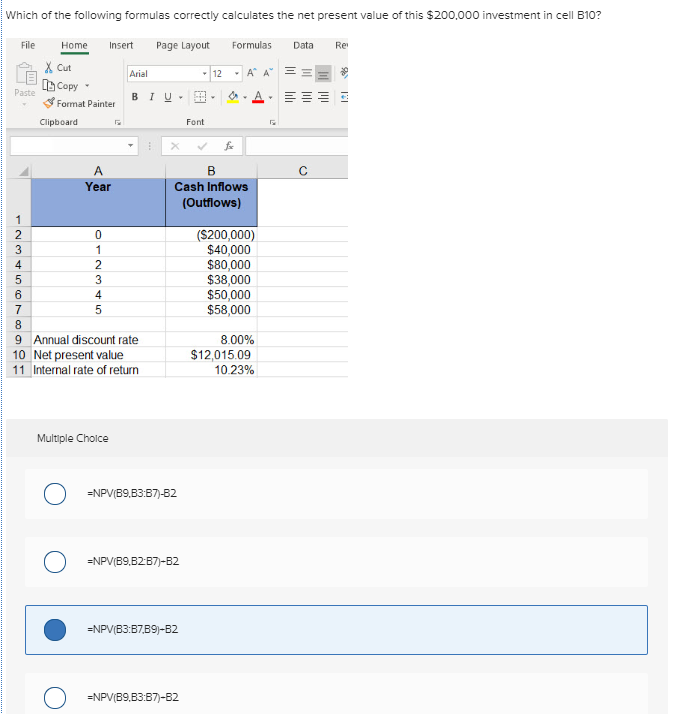 Solved Which Of The Following Formulas Correctly Calculates Chegg