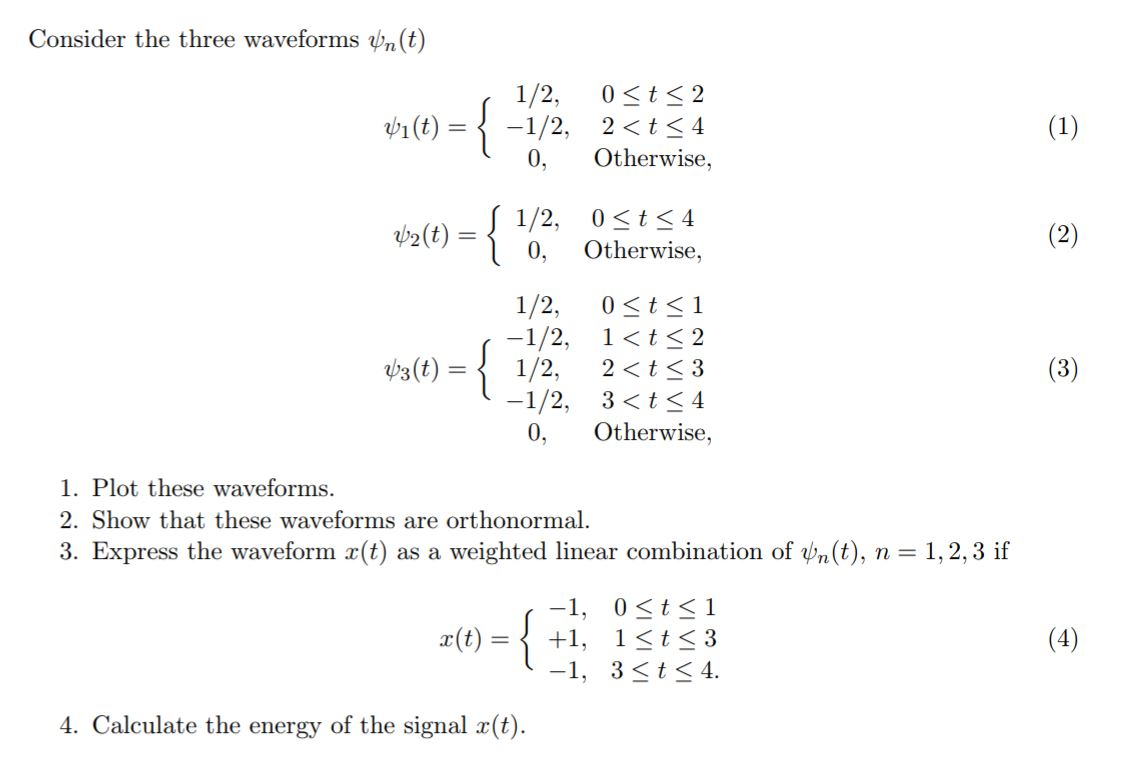 Solved Consider The Three Waveforms Un T Ui T 1 2 1 2 Chegg