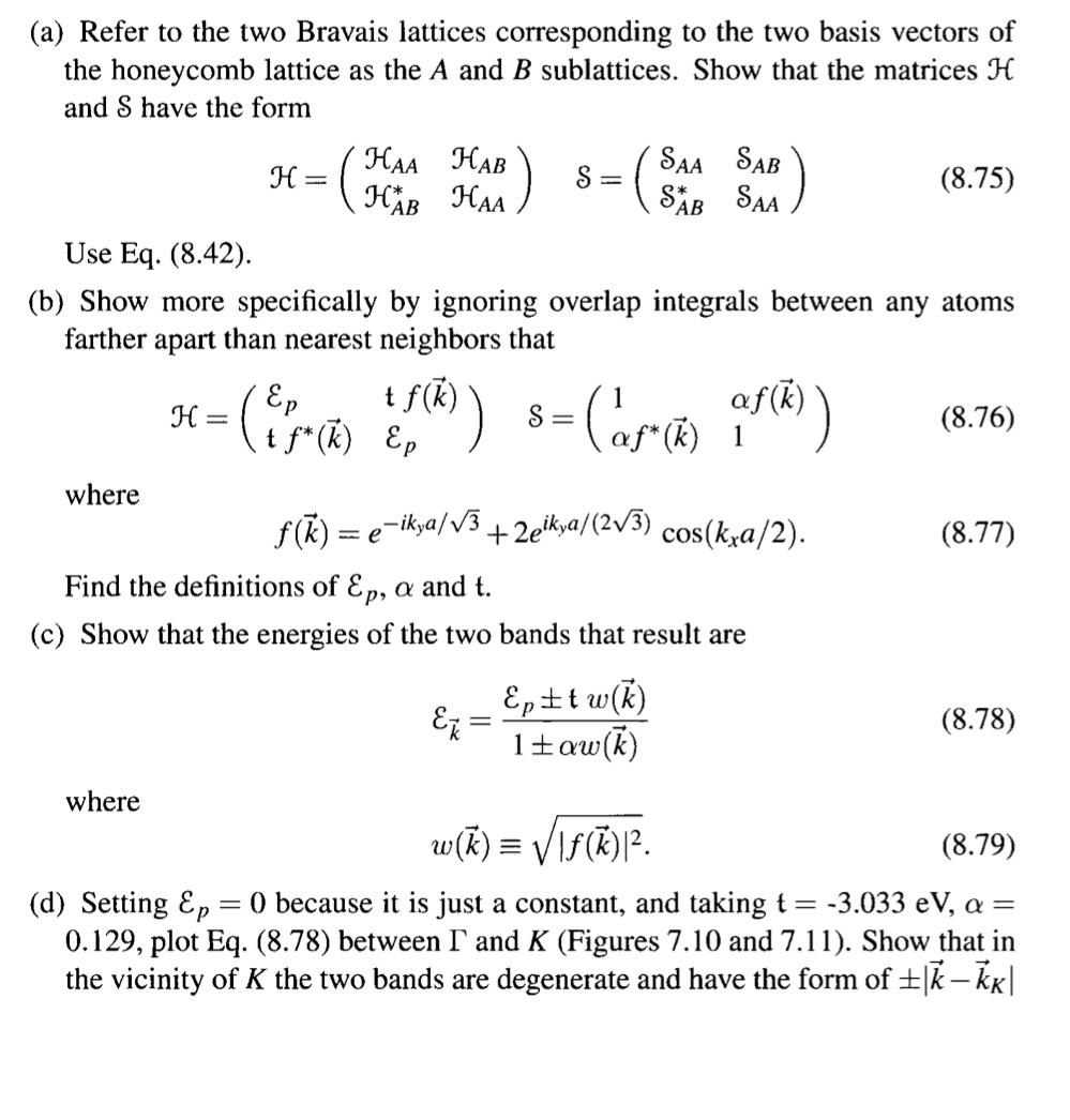 Solved Tight Binding Band Structure Of Graphene Graphene Chegg