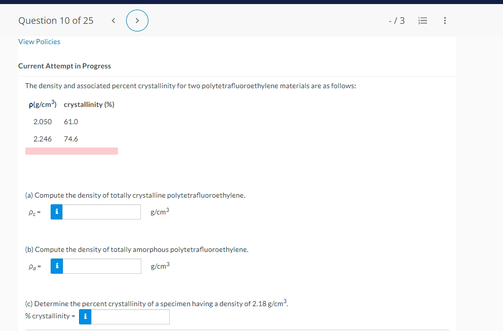 Solved The Density And Associated Percent Crystallinity For Chegg