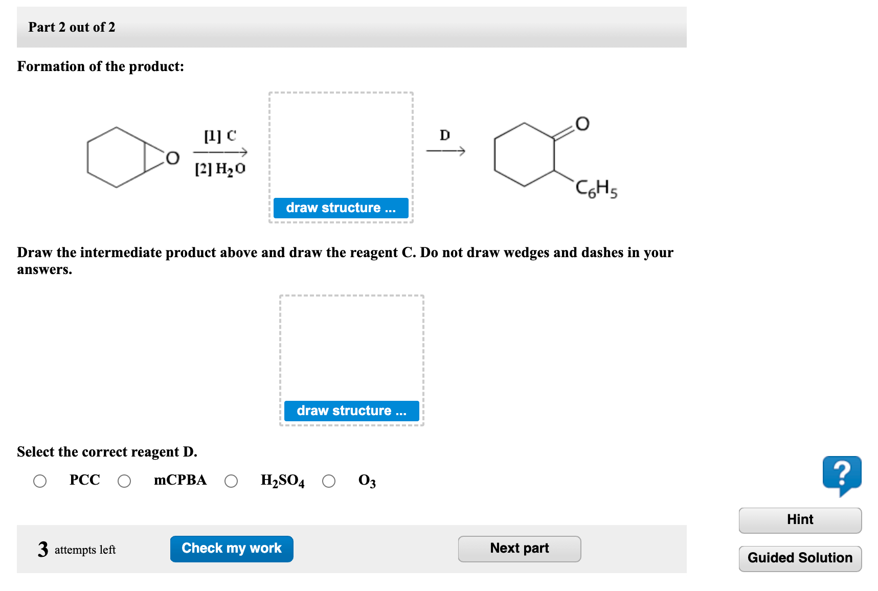 Solved Formation Of The Product Draw The Intermediate Chegg