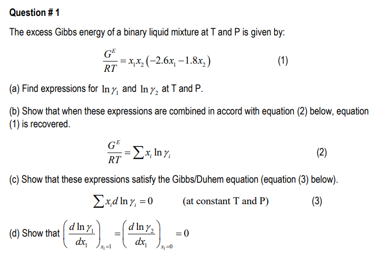 Solved The Excess Gibbs Energy Of A Binary Liquid Mixture At Chegg