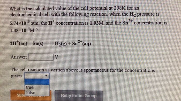 Solved What Is The Calculated Value Of The Cell Potential At Chegg