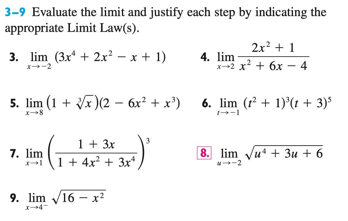 Solved Evaluate The Limit And Justify Each Step By Chegg