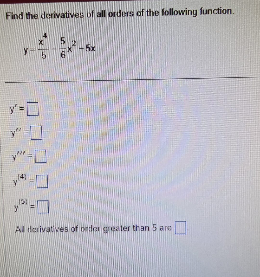 Solved Find The Derivatives Of All Orders Of The Following Chegg