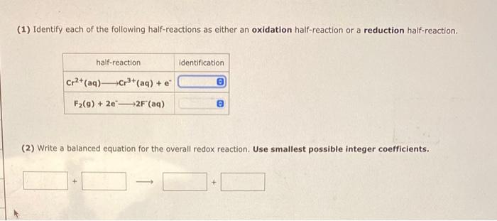 Solved 1 Identify Each Of The Following Half Reactions