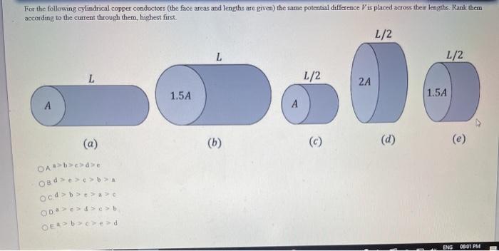 Solved For The Following Cylindrical Copper Conductors The Chegg