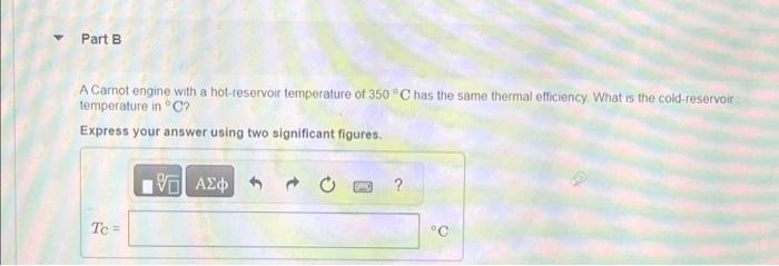 Solved A Heat Engine Does 150 J Of Work Per Cycle While Chegg