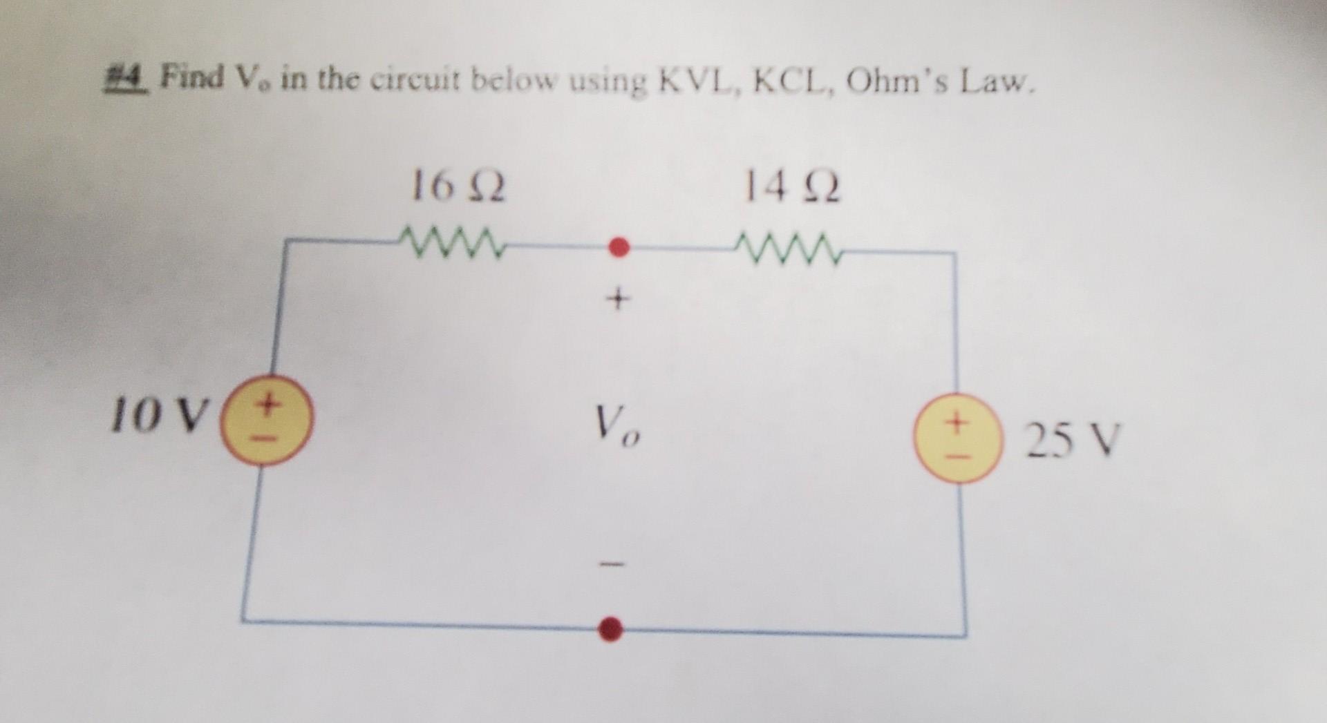 Solved 4 Find V In The Circuit Below Using KVL KCL Ohm S Chegg