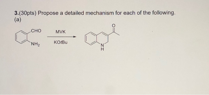 Solved 3 30pts Propose A Detailed Mechanism For Each Of Chegg