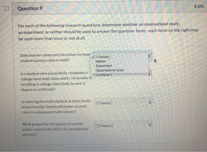 Solved Question 9 6 Pts For Each Of The Following Research Chegg