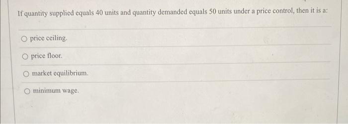 Solved Figure Supply And Demand 2 If The Government Sets A Chegg