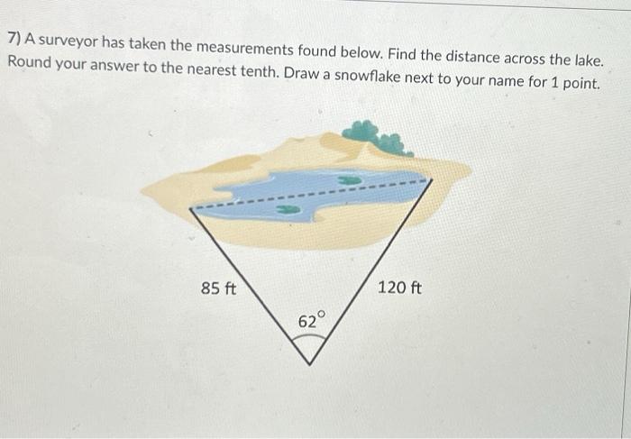 Solved 7 A Surveyor Has Taken The Measurements Found Below Chegg