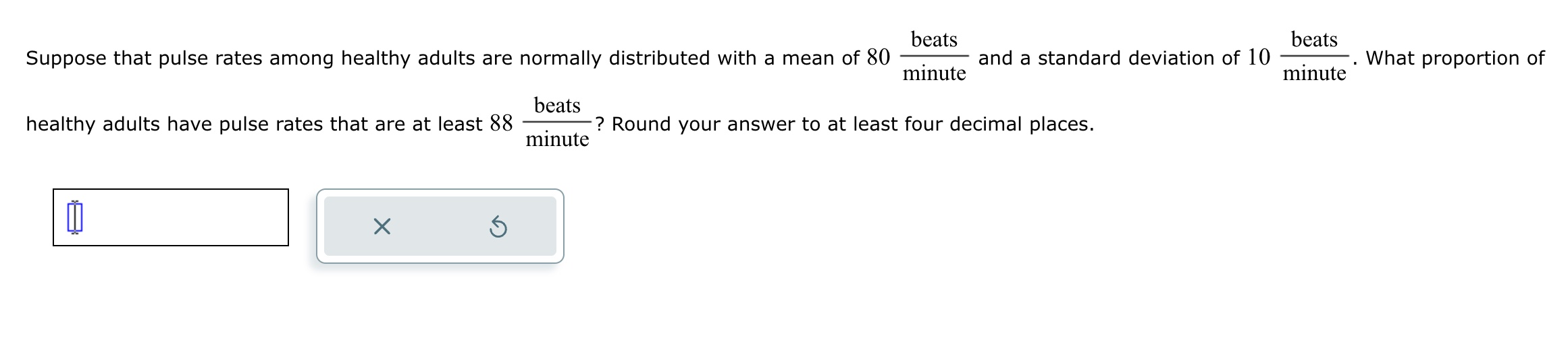 Solved Suppose That Pulse Rates Among Healthy Adults Are Chegg